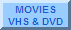 MOVIES: VHS & DVD PAGE